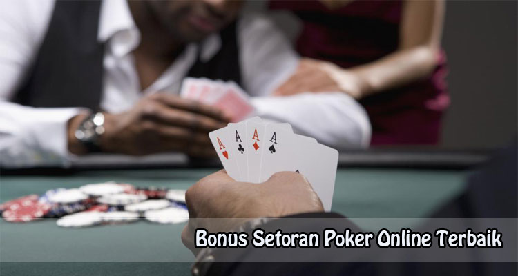 Bonus-Setoran-Dana-Poker-Terbaik